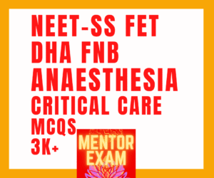 NEET-SS FET DHA Anaesthesia critical care superspecialities mcq exam course