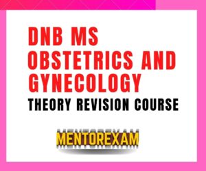 DNB MS Obstetrics Gynecology Theory Video solved papers Course