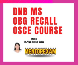 DNB MS Obstetrics Gynecology Solved Recall OSCE Course - Pass Practicals easily in first shot using the OSCE course excellent for practice and preparation for the OSCE exam for DNB Obstetrics Gynecology excellent for practice and preparation for the OSCE exam for DNB Obstetrics Gynecology Recalls Largest OSCE bank with solved answers for last minute revision Largest OSCE bank with solved answers for testing you preparation Largest OSCE bank with solved answers for concept learning Updating more OSCEs keep testing yourself with these OSCEs to stay sharp and prepare smart a lot earlier than your actual exams. And cover a lot of topics and OSCEs in a flash using the OSCE bank