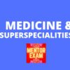 Medicine DNB MD & Superspecialities