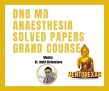 DNB MD Anaesthesia Solved Question Papers Grand Course