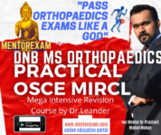 DNB MS Orthopaedics Recall OSCEs Solved